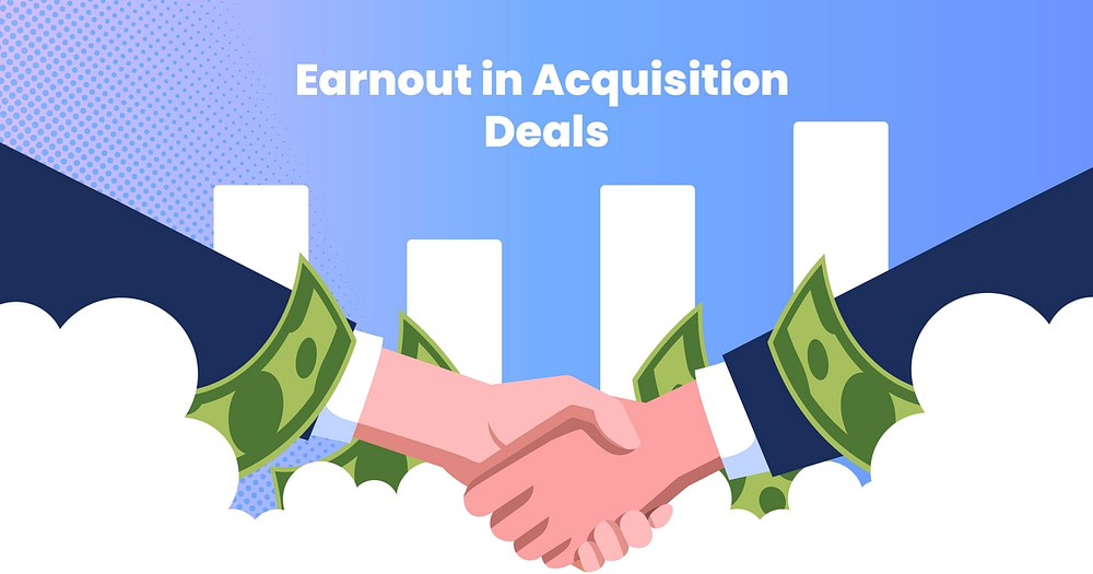 Earnout in Acquisition Deals