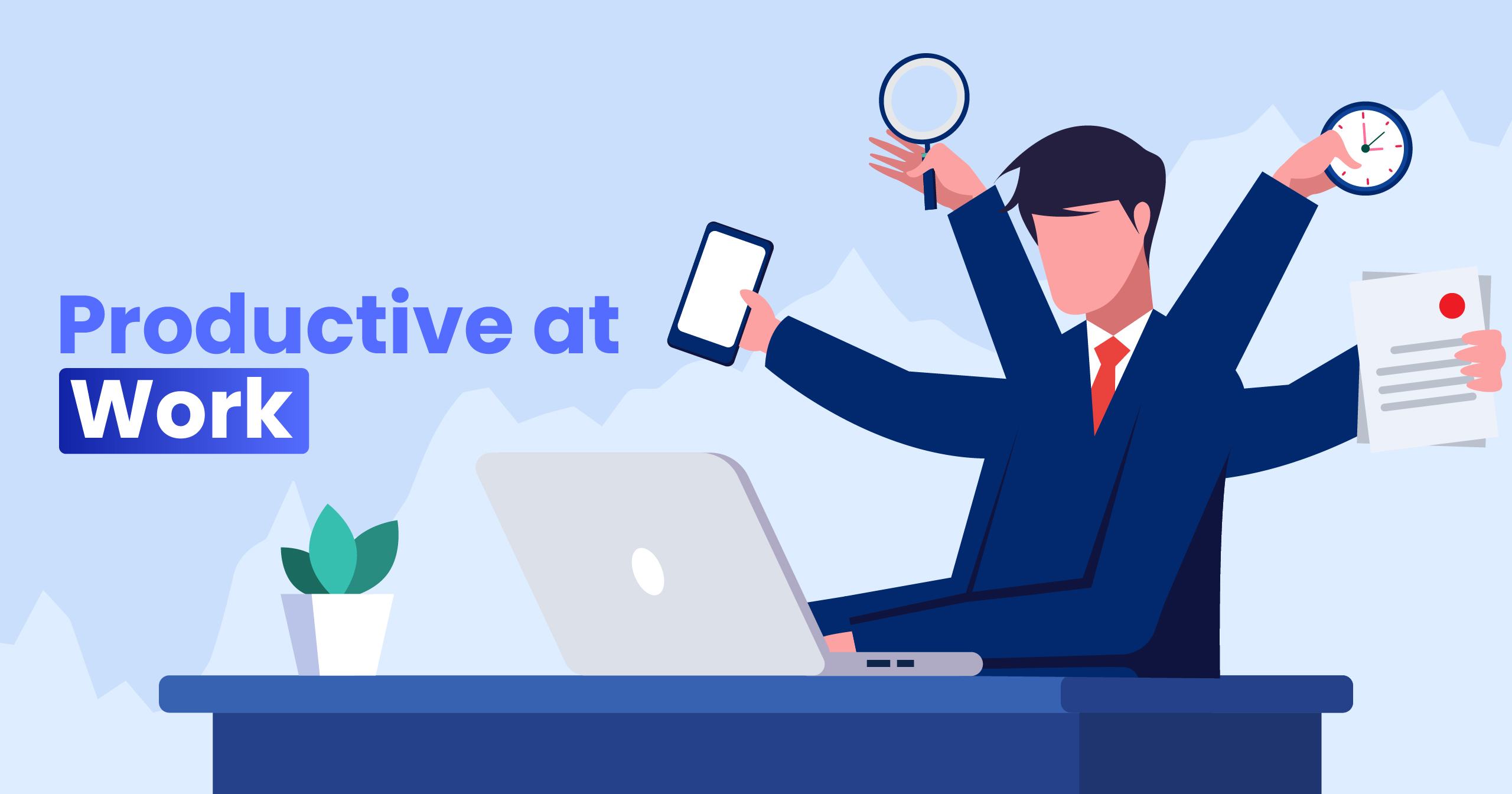 10 Simple Ways To Increase Your Productivity at Work
