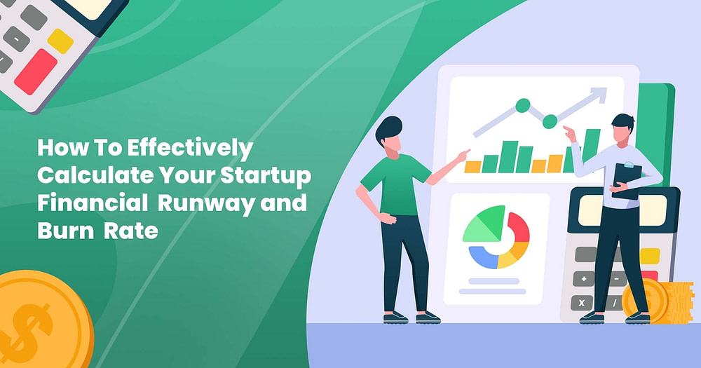 How To Extend Your Startup Runway and Reduce Burn Rate