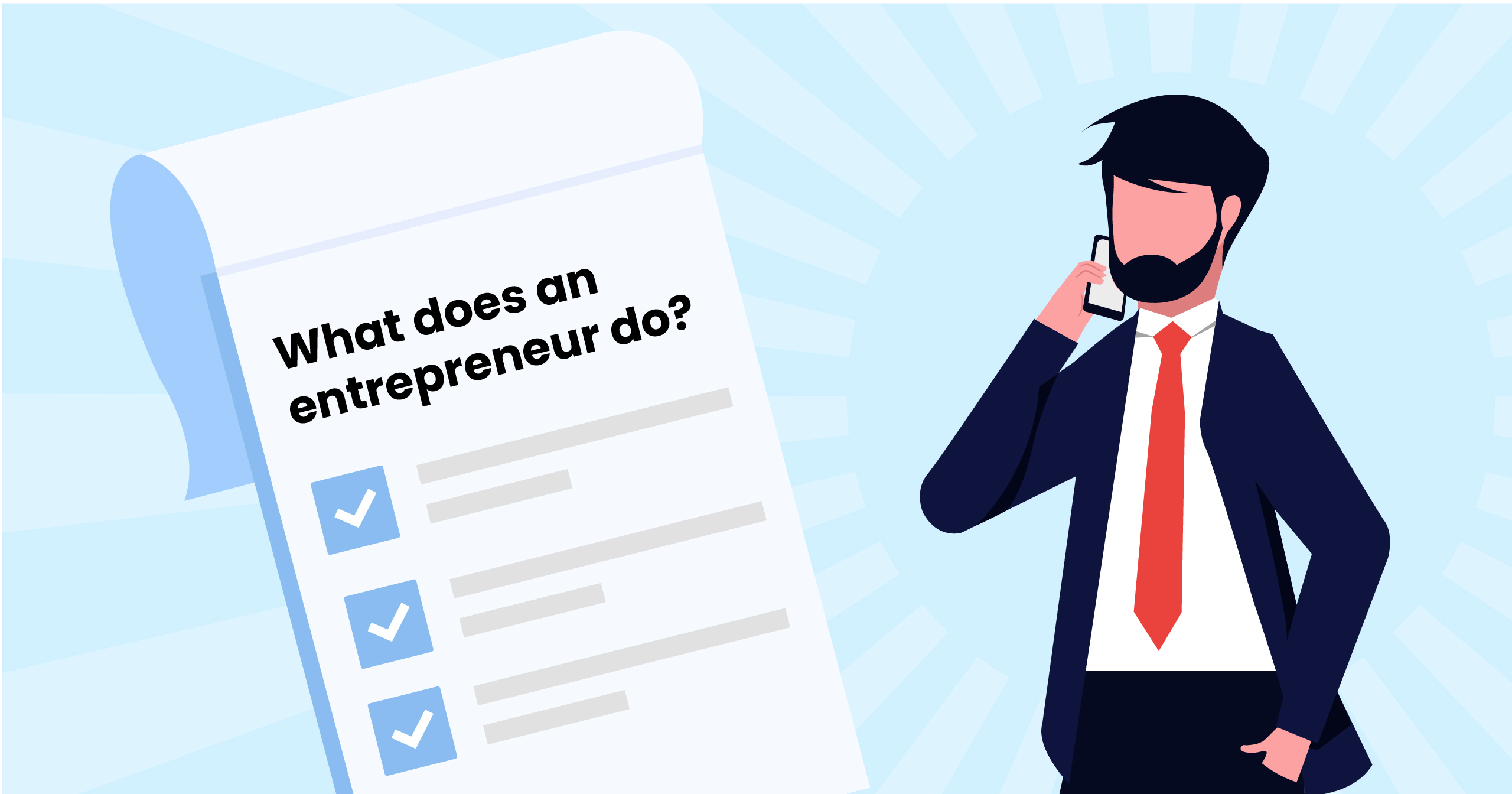 What Does An Entrepreneur Do? 10 Tips To Help You Get Started
