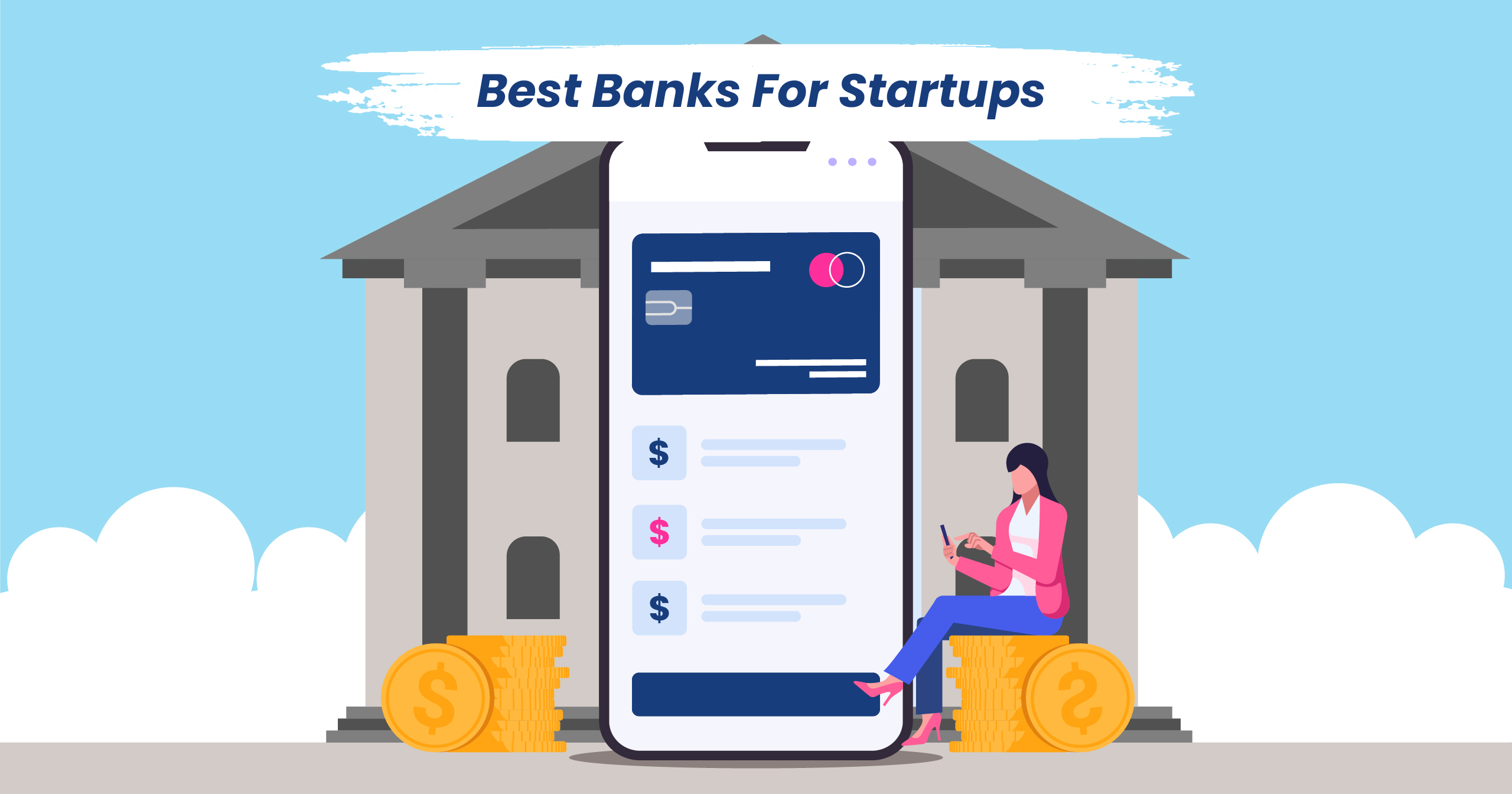 5 Best Banks for Startups [Post SVB Collapse]