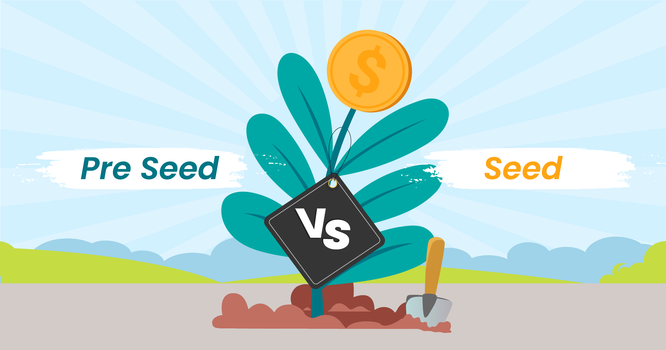 Pre Seed vs Seed: How to Secure Early Stage Funding