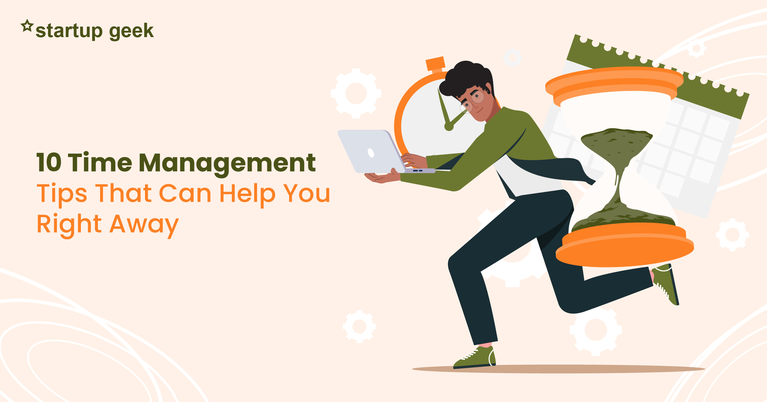10 Powerful Time Management Tips That Can Help You Right Away