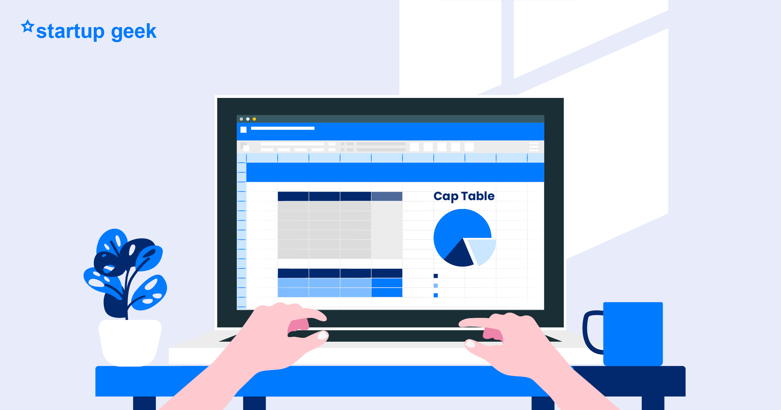 The Ultimate Guide to Cap Table for Startups: Managing Equity Ownership