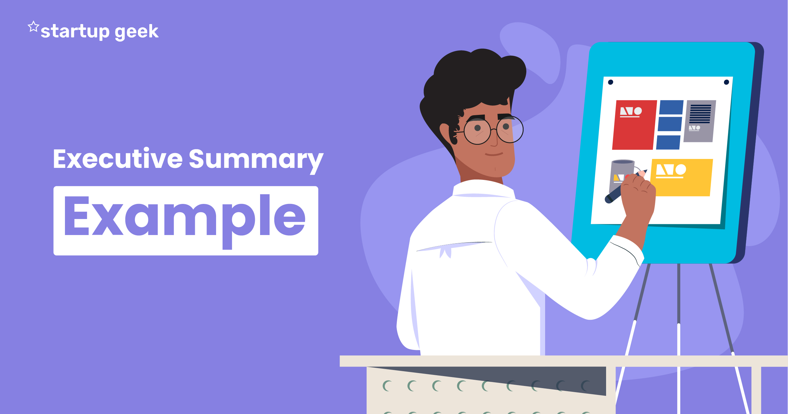 How to Write an Effective Executive Summary: Examples and Tips